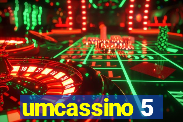 umcassino 5